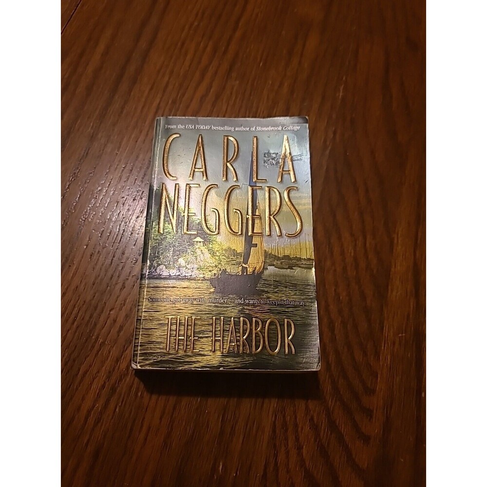 The Harbor -  Paperback By Neggers, Carla - GOOD